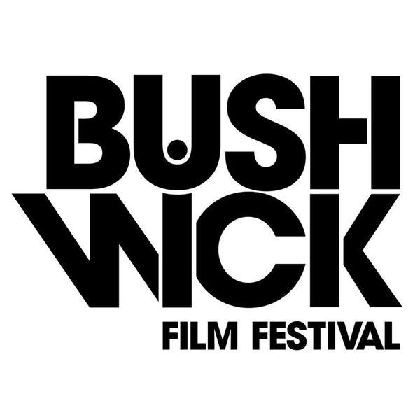 Your Guide to the 11th Annual Bushwick Film Festival