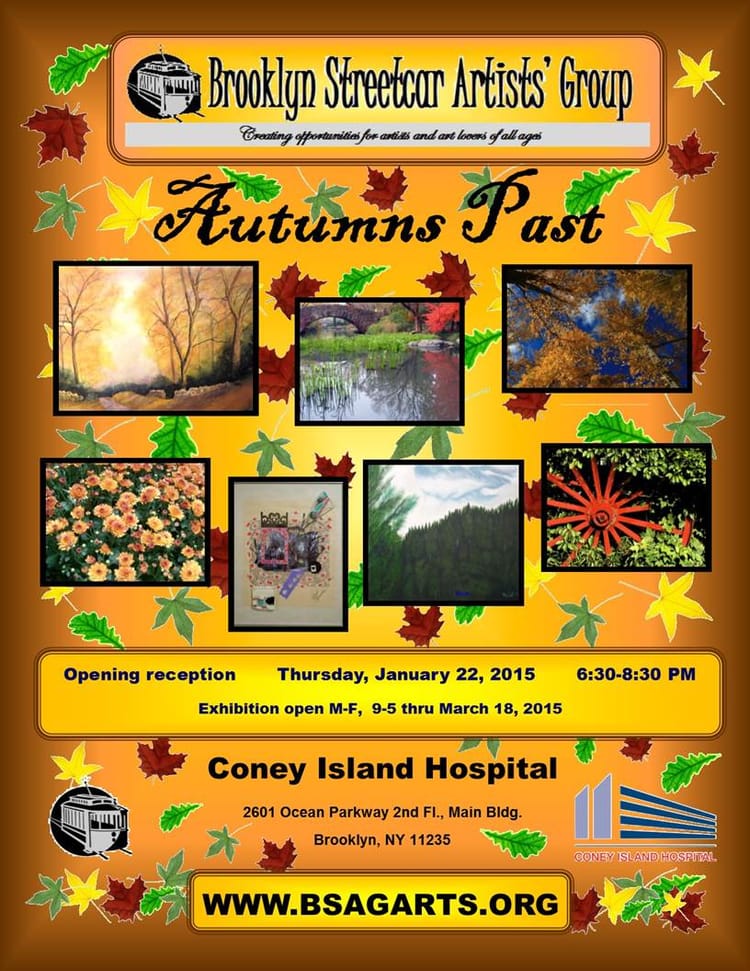 BSAG Presents “Autumn’s Past” Opening Reception And Exhibit At Coney Island Hospital