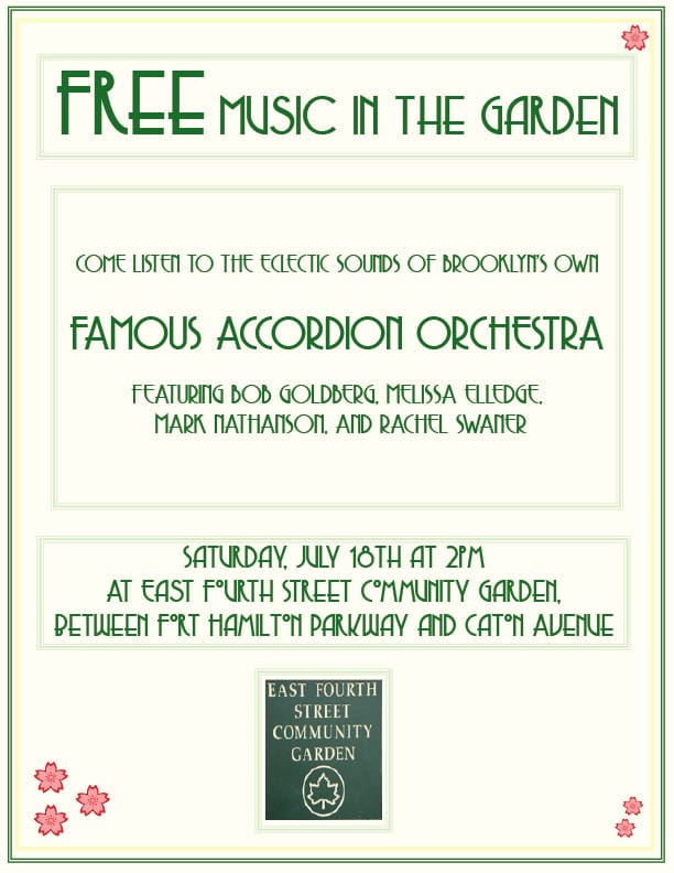 Join Your Neighbors For A Free Accordion Orchestra In The E. 4th Street Community Garden This Saturday