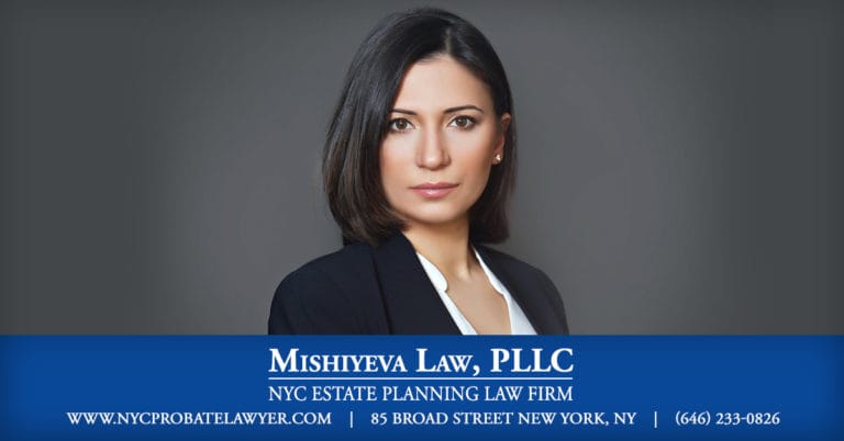 Quick Probate FAQs From Mishiyeva Law, PLLC