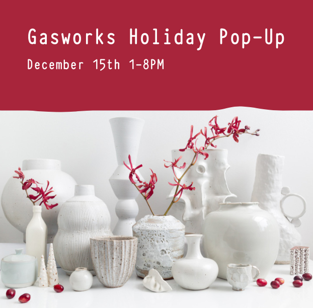 Gasworks Ceramics Studio Hosts Holiday Pop-Up & Auction Saturday, Dec. 15