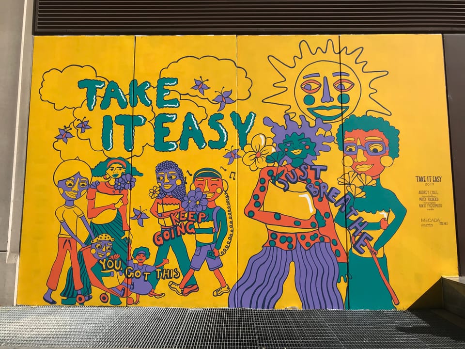 MoCADA Mural Reminds Brooklynites To ‘Take It Easy’