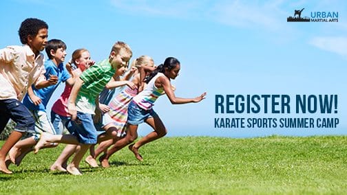 Summer Camp Pre-Registration Special At Urban Martial Arts (Partner Post)