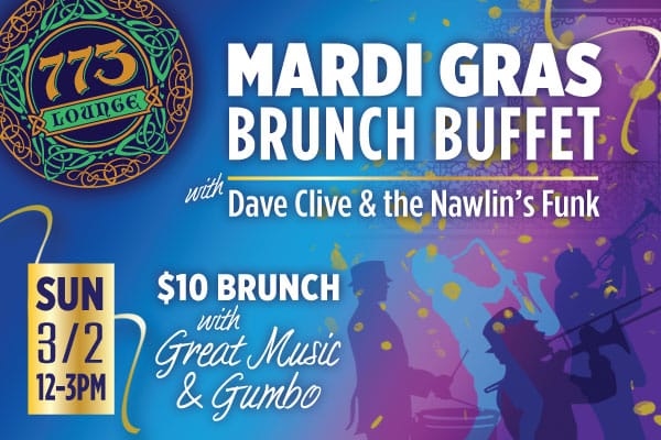 773 Lounge’s Mardi Gras Brunch Will Feature Music, Gumbo & More For Only $10