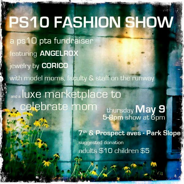 Show Mom Some Love At The PS 10 Fashion Show Thursday