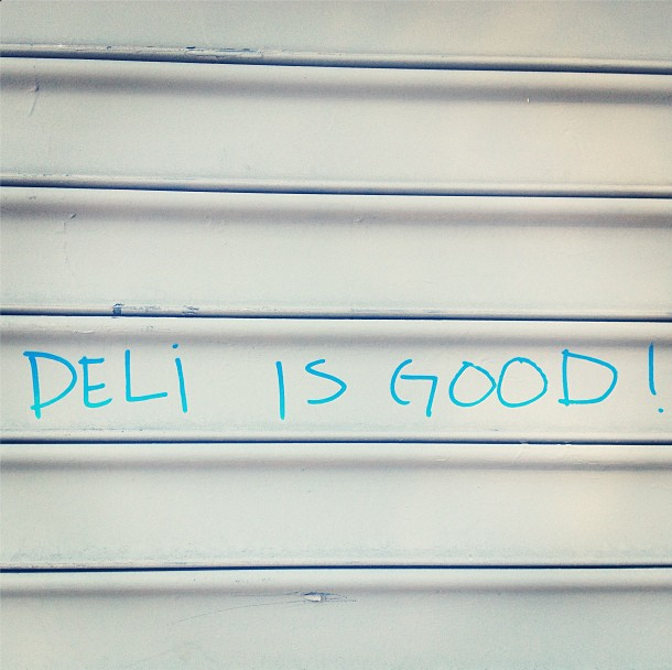 G&Y graffiti: Deli is good!