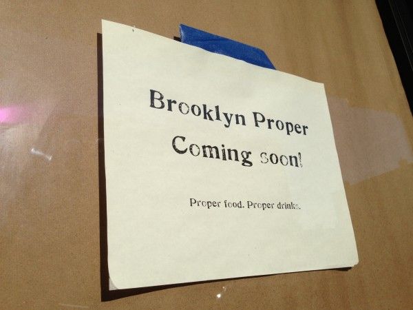 Brooklyn Proper Coming Soon