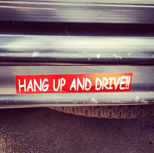 Hang Up and Drive Bumper Sticker
