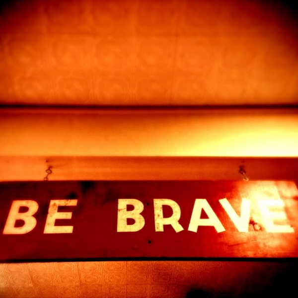 Be Brave what_m_sees Instagram