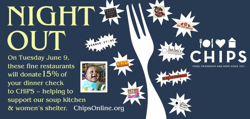 Eat Out On Tuesday And Support CHiPS Soup Kitchen And Women’s Shelter