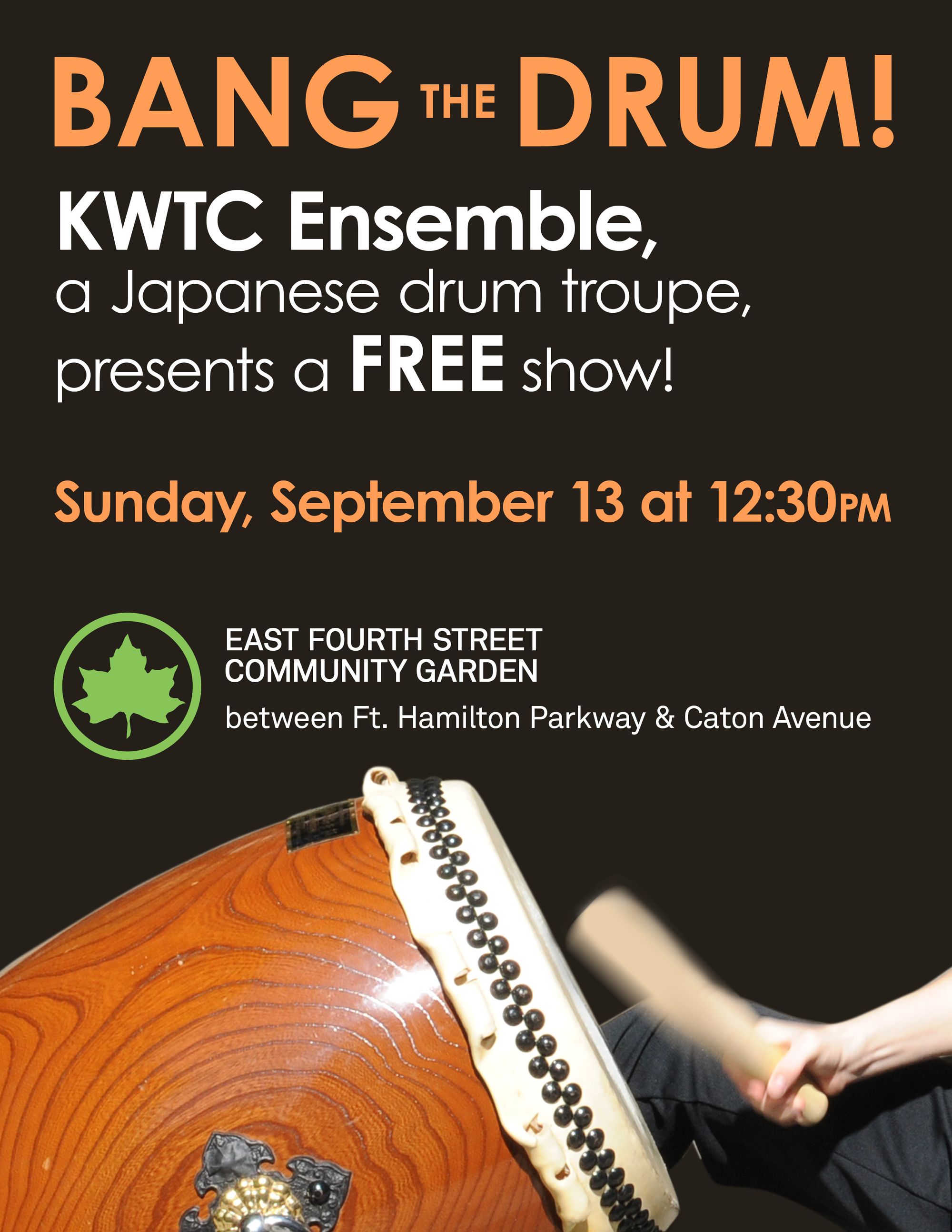 Taiko Troupe Performs At East 4th Street Community Garden Sunday