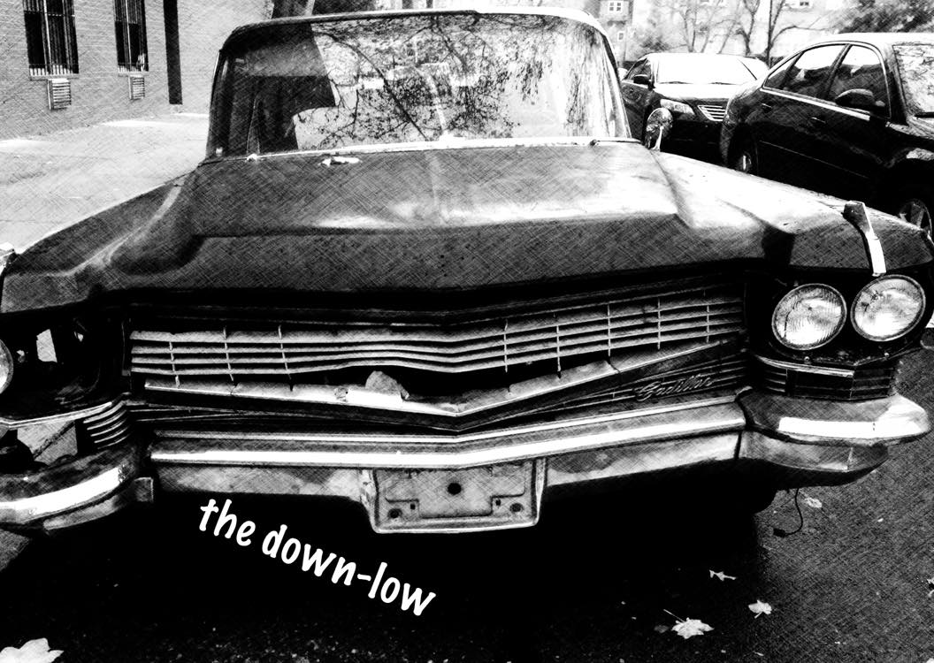 the down low